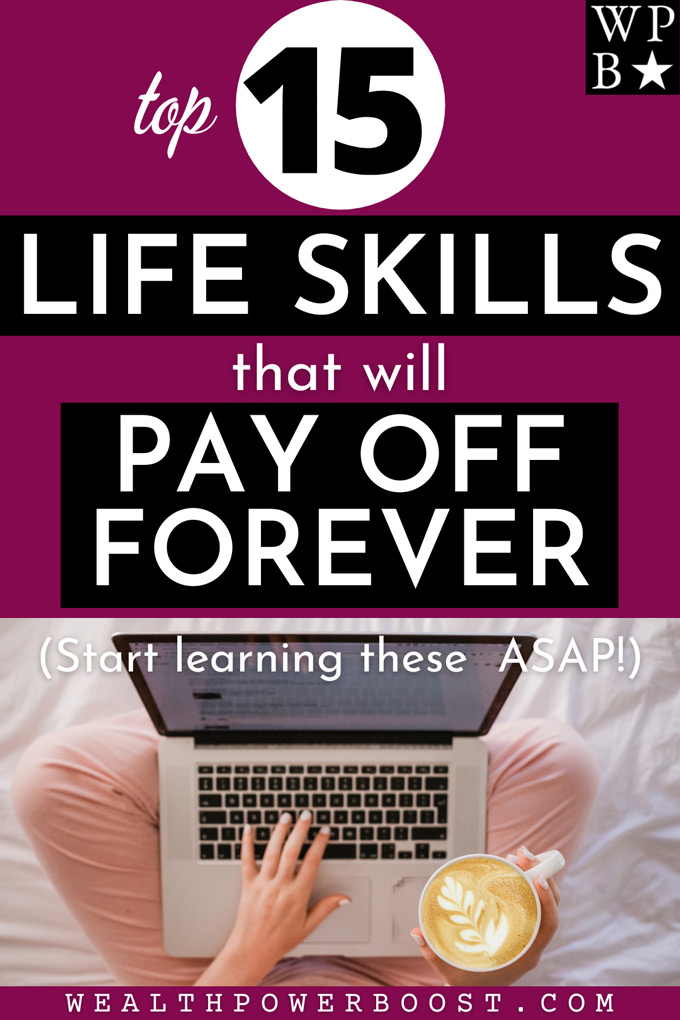 15 SKILLS That Will Pay Off Forever