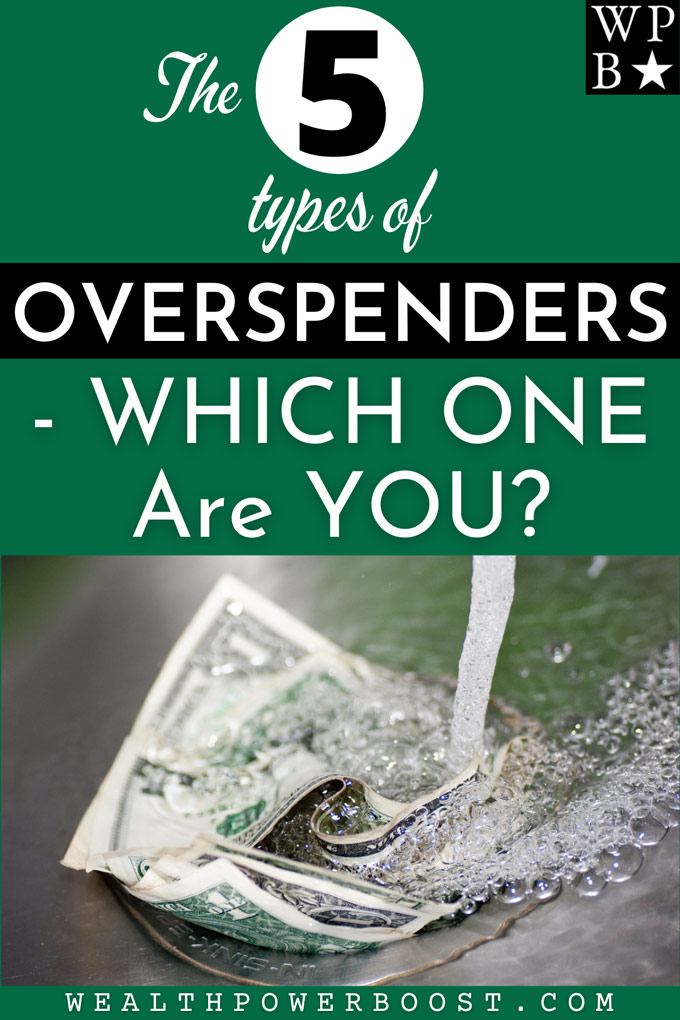 5 Types of Overspenders - Which One Are You