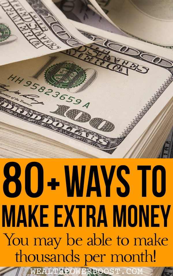 80+ Ways To Make Extra Money