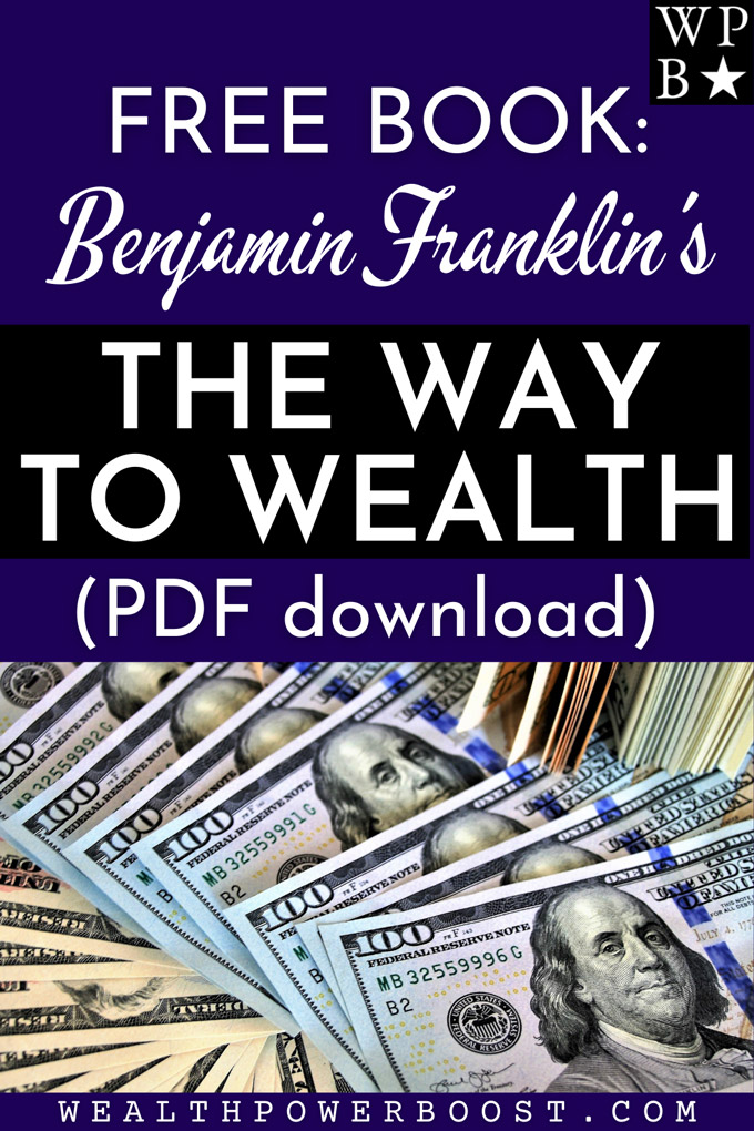 FREE Book - Benjamin Franklin's The Way To Wealth