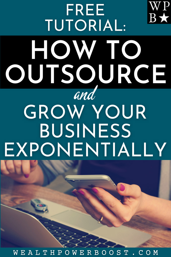How To Outsource And Grow Your Business Exponentially