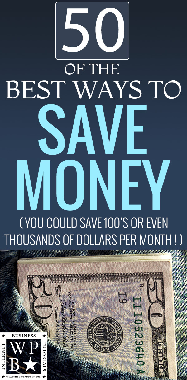 50 Of The BEST Ways To Save Money